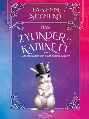 cover image of Das Zylinderkabinett oder das Mädchen, das nicht dorthin gehörte